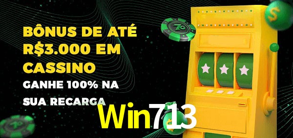 Win713 melhor bônus de depósito